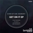 Christian Bonori - Keep On Rock It (Original Mix)