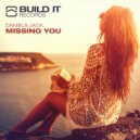 Daniels Jack - Missing You (Original Mix)
