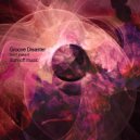 Groove Disaster - Don't Make It