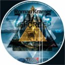 Roman Kramer - Round 12 (Original mix)