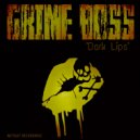 Grime Boss - Dark Lips (Original Mix)