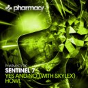 Sentinel 7 - Howl (Original Mix)