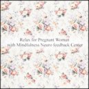 Mindfulness Neuro Feedback Center - Archimedes & Sensitivity (Original Mix)