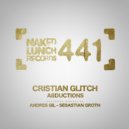 Cristian Glitch - Abductions (Andres Gil Rework)