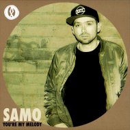 Samo - You\'re My Melody