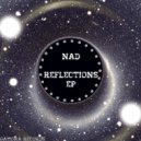 Nad - Reflections (Original Mix)