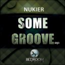 Nukier - No Money No Honey (Original Mix)
