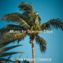 Coffee House Classics - Ambience for Coffee Shops ()