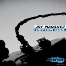 Joy Marquez - Rhythm Soul (Original Mix)