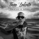 Tren Lokote - Perra Vida (Original Mix)