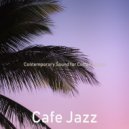 Cafe Jazz - Vibes for Summertime ()