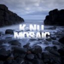 K-Nu - Mosaic