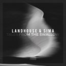 Landhouse & Sima - Wellworld (Original Mix)