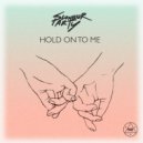 Slumbur Party - Hold On To Me (Original Mix)