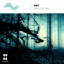 A&V - Cradle Of Pain