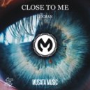 Locran - Close To Me (Original mix)