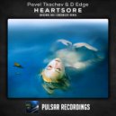 Pavel Tkachev & D Edge - Heartsore