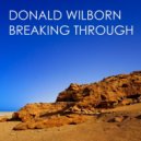Donald Wilborn - Breaking Through