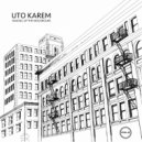 Uto Karem - Dynamik