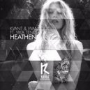 Kvant & Wanroux Ft. Vika Tendery - Heathens (7even (GR) Remix)