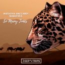 Natasha Baccardi, Namatria - So Many Times (Lisitsyn Remix)