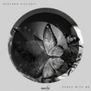 Gaetano Visconti - Dance With Me (Original Mix)