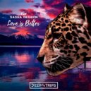 Fly, Sasha Fashion - Love Is Better (Ver-Dikt Remix)