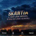 Skantia ft Operate - Taunt (Original Mix)