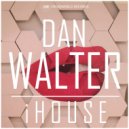 Dan Walter - iHouse (Lee Storey Remix)