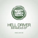 Hell Driver - Infamous (Original Mix)