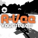R-Vee - Stand Your Ground (Original Mix)