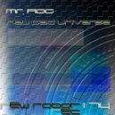 Mr. Rog - New Pad Universe