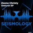 Zeena Christy - Omicron (Original Mix)