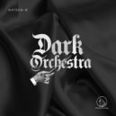 Nateen-B - Dark Orchestra