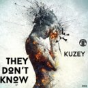Kuzey - They Don\'t Know (Vocal Mix)