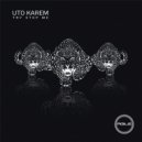 Uto Karem - Anything You Want (Original Mix)