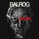 Balrog - Trumpet of Revelation (Original Mix)