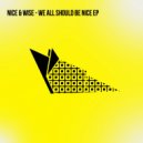 Nice & Wise - Old School (Original Mix)