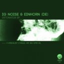 Ig Noise, EINHORN (DE) - Detonator (I1 Ambivalent Remix)