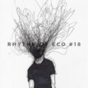eco - Rhythm of eco #18 ()