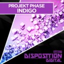 Projekt Phase - Indigo (Original Mix)