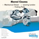 Marvel Cinema - Leaving London (Original Mix)