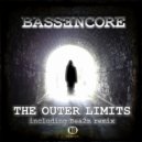 Bassencore - The Outer Limits