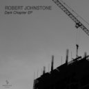 Robert Johnstone - Dark Chapter (Original Mix)