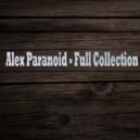 Alex Paranoid - What You Doing