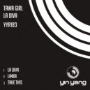 Tawa Girl - Take This (Original Mix)
