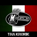 Tha KroniK - C.I.G.A.R.