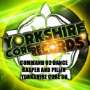 Rasper & Pillin - Command U2 Dance