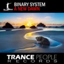 Binary System - A New Dawn (Progressive Mix)