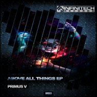 Primus V - Above All Things: Part 2